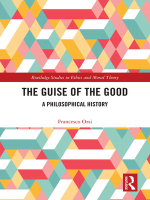 cover image of The Guise of the Good